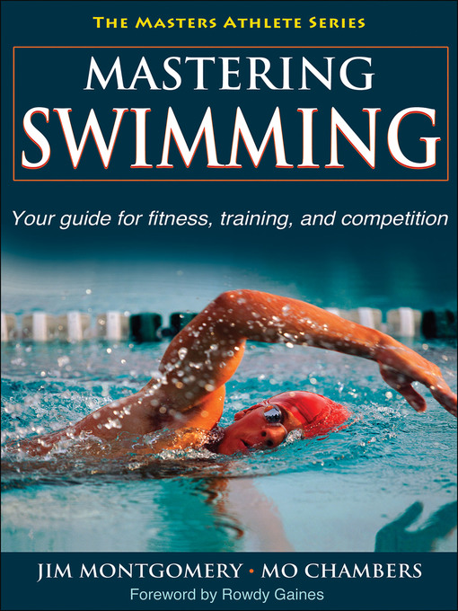 Title details for Mastering Swimming by Jim P. Montgomery - Available